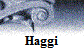 Haggi