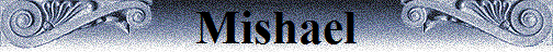 Mishael