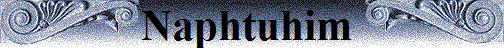 Naphtuhim�