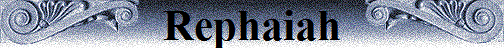 Rephaiah