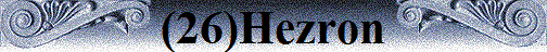 (26)Hezron