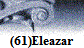 (61)Eleazar