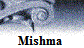 Mishma�