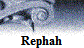 Rephah