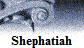 Shephatiah