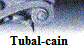 Tubal-cain �