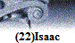 (22)Isaac