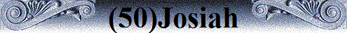 (50)Josiah