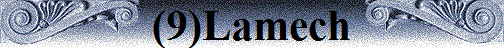 (9)Lamech